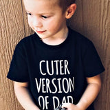 Summer Cuter Version of Dad Letters Printed Toddler Funny T-shirt