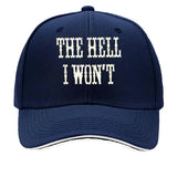 The Hell I Won't Vintage Distressed Wall Art Baseball Cap