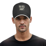 The Hell I Won't Vintage Distressed Wall Art Baseball Cap