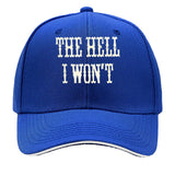 The Hell I Won't Vintage Distressed Wall Art Baseball Cap