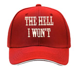 The Hell I Won't Vintage Distressed Wall Art Baseball Cap