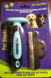 3 Pack Pet Shedder THE NEW EASY TO USE DE SHEDDING AND LIGHT GROOMING TOOLS